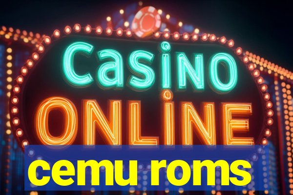 cemu roms